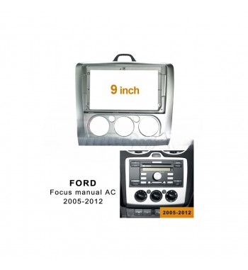 Rama Navigatie 9" cu cablaj si canbus  compatibila  Ford Focus II 2004-2011 ( AC Manual ) Cod: NV3054- GR1